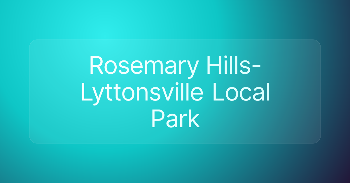 Rosemary Hills-Lyttonsville Local Park