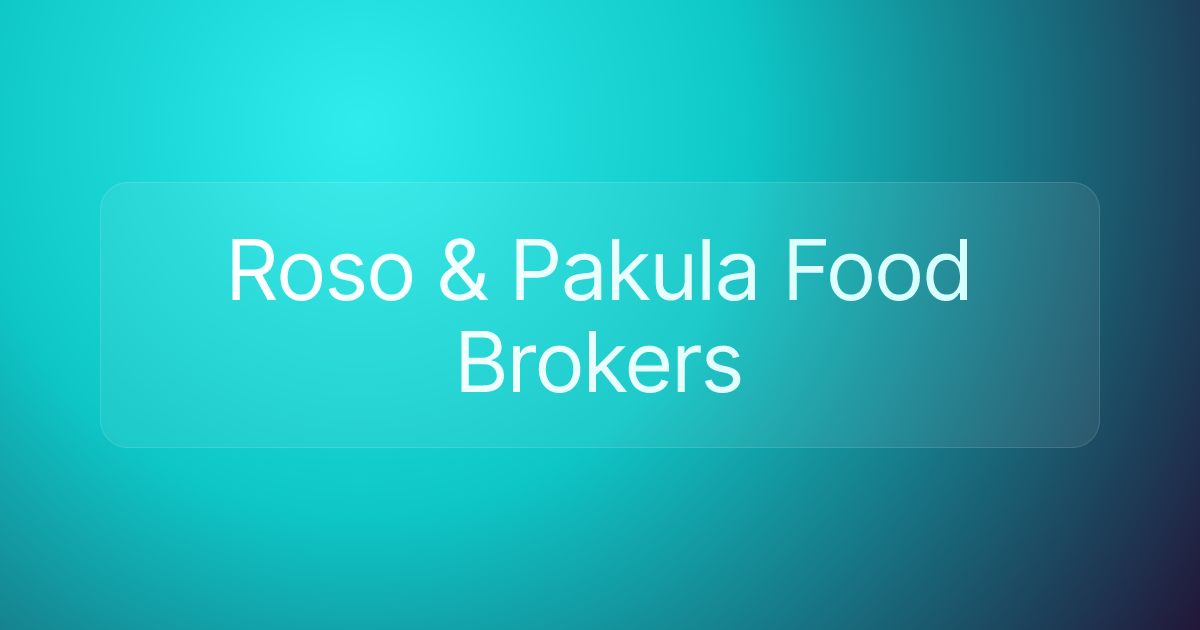 Roso & Pakula Food Brokers