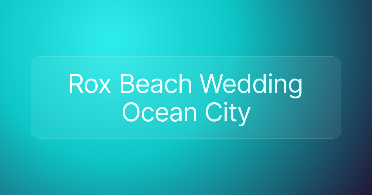 Rox Beach Wedding Ocean City