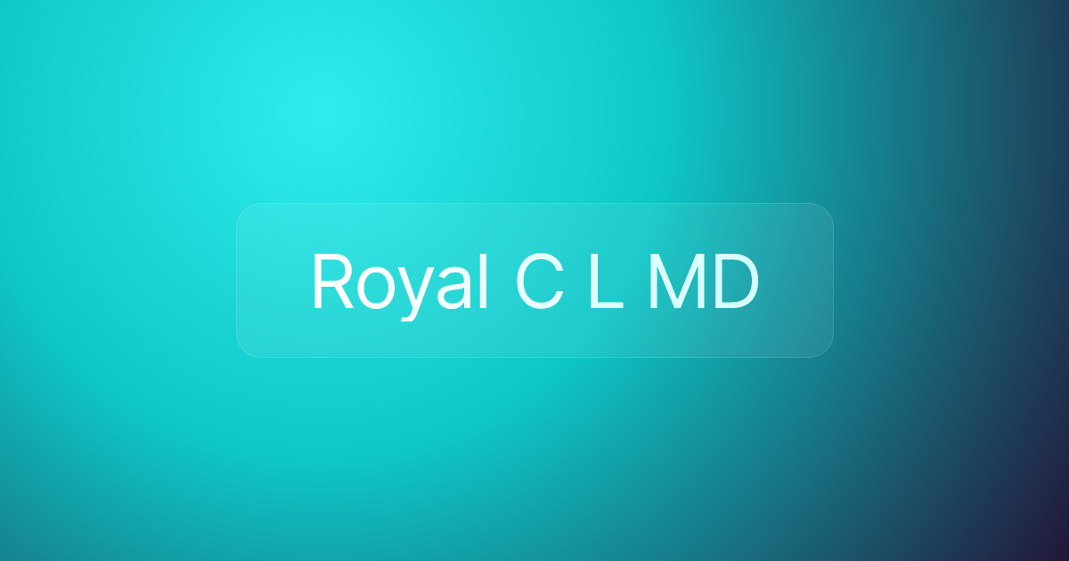 Royal C L MD