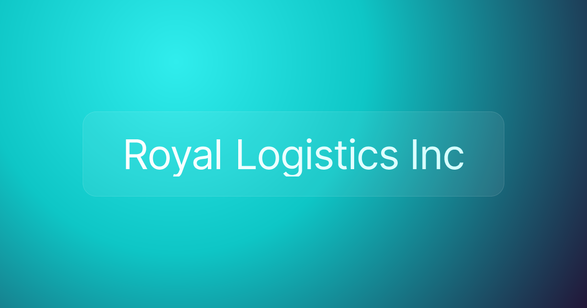 Royal Logistics Inc