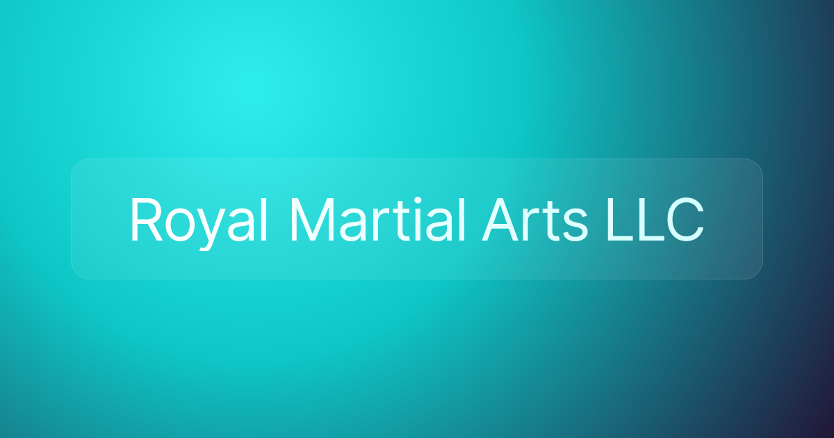 Royal Martial Arts LLC