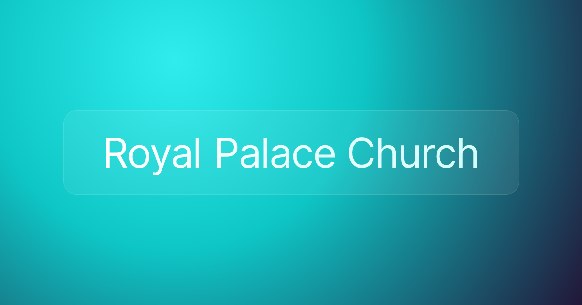 Royal Palace Church