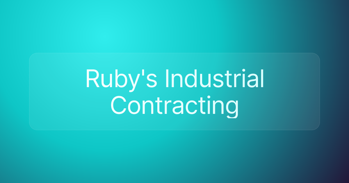 Ruby's Industrial Contracting