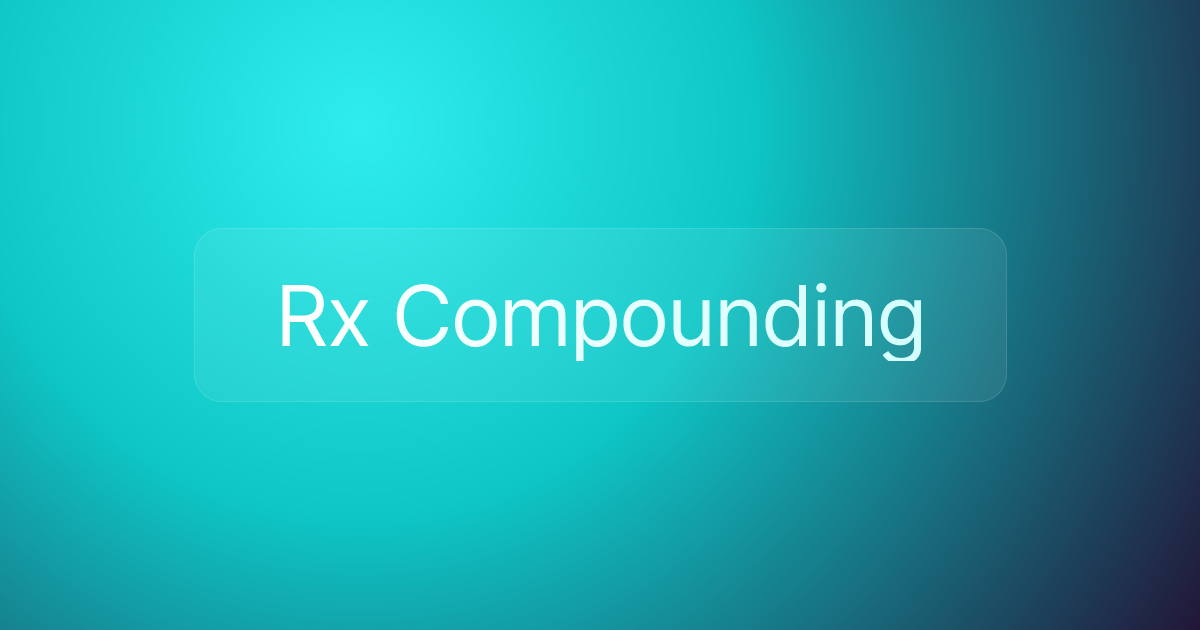 Rx Compounding