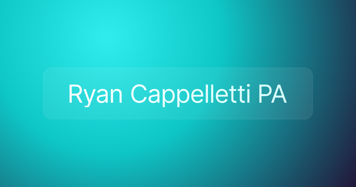 Ryan Cappelletti PA