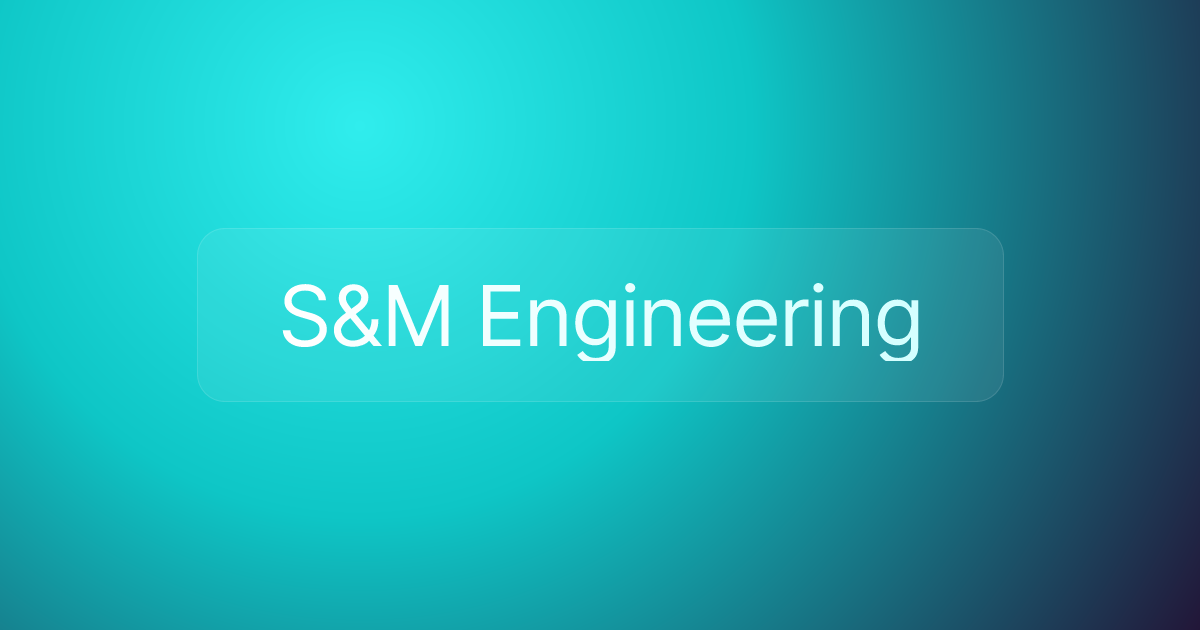 S&M Engineering