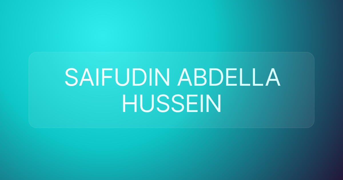 SAIFUDIN ABDELLA HUSSEIN