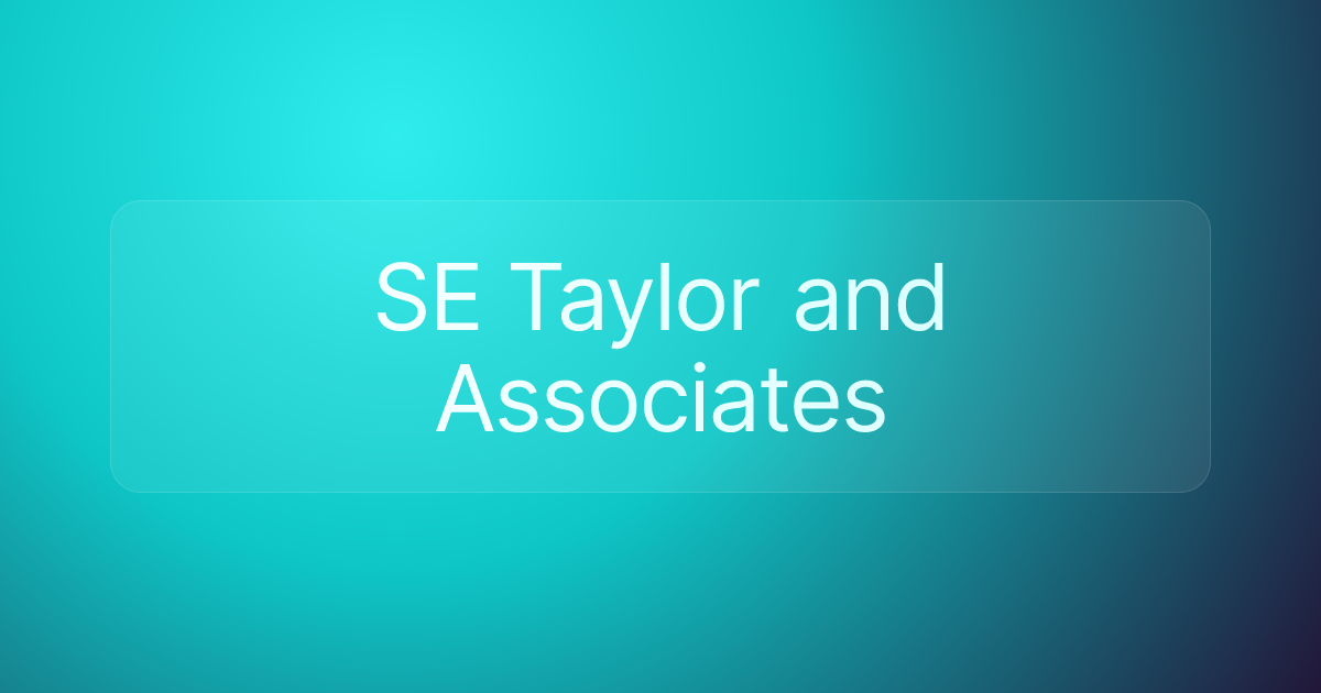 SE Taylor and Associates