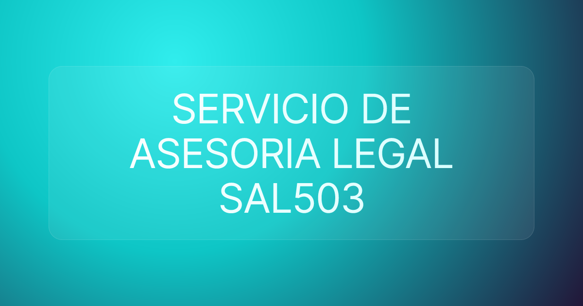 SERVICIO DE ASESORIA LEGAL SAL503