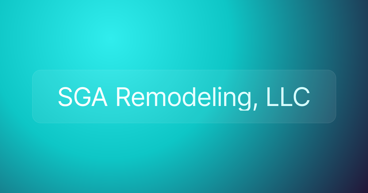 SGA Remodeling, LLC