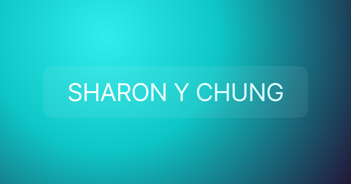 SHARON Y CHUNG