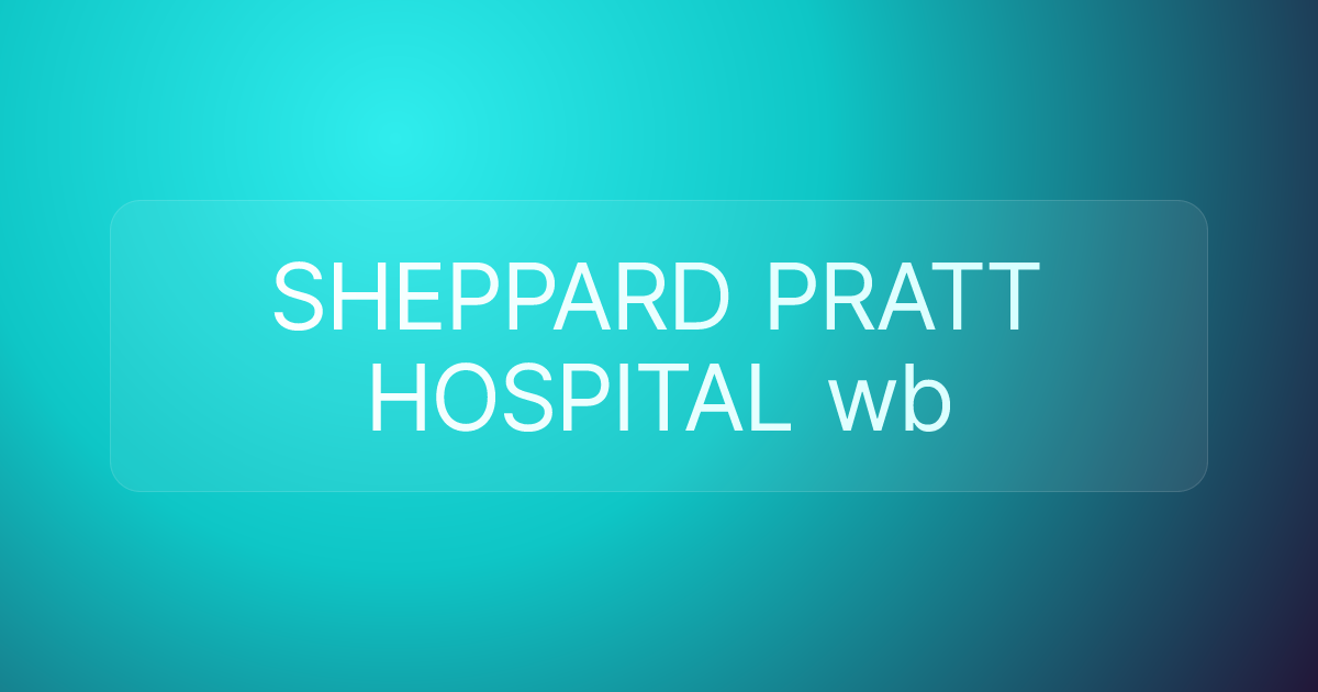 SHEPPARD PRATT HOSPITAL wb