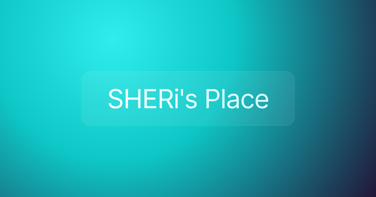 SHERi's Place