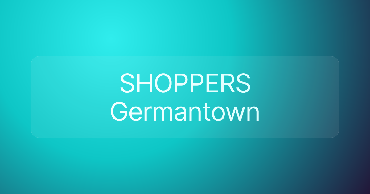 SHOPPERS Germantown