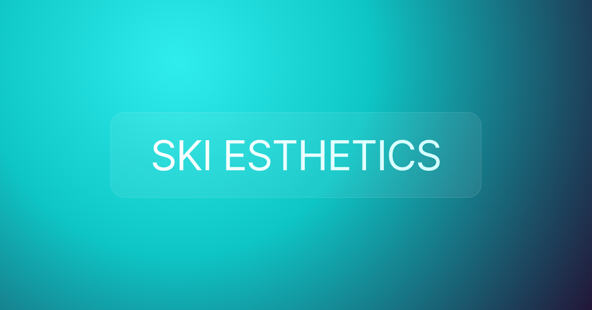 SKI ESTHETICS