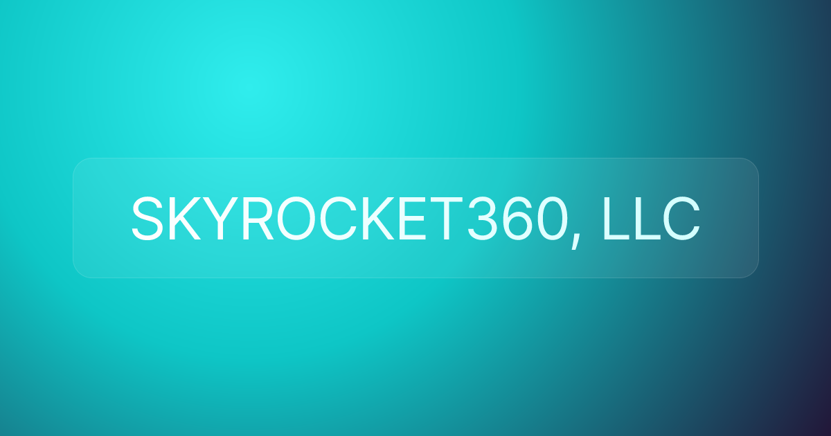 SKYROCKET360, LLC