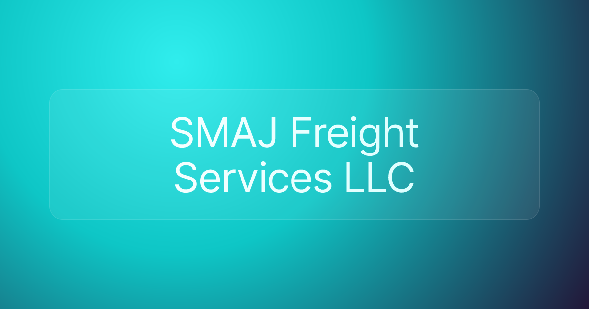 SMAJ Freight Services LLC