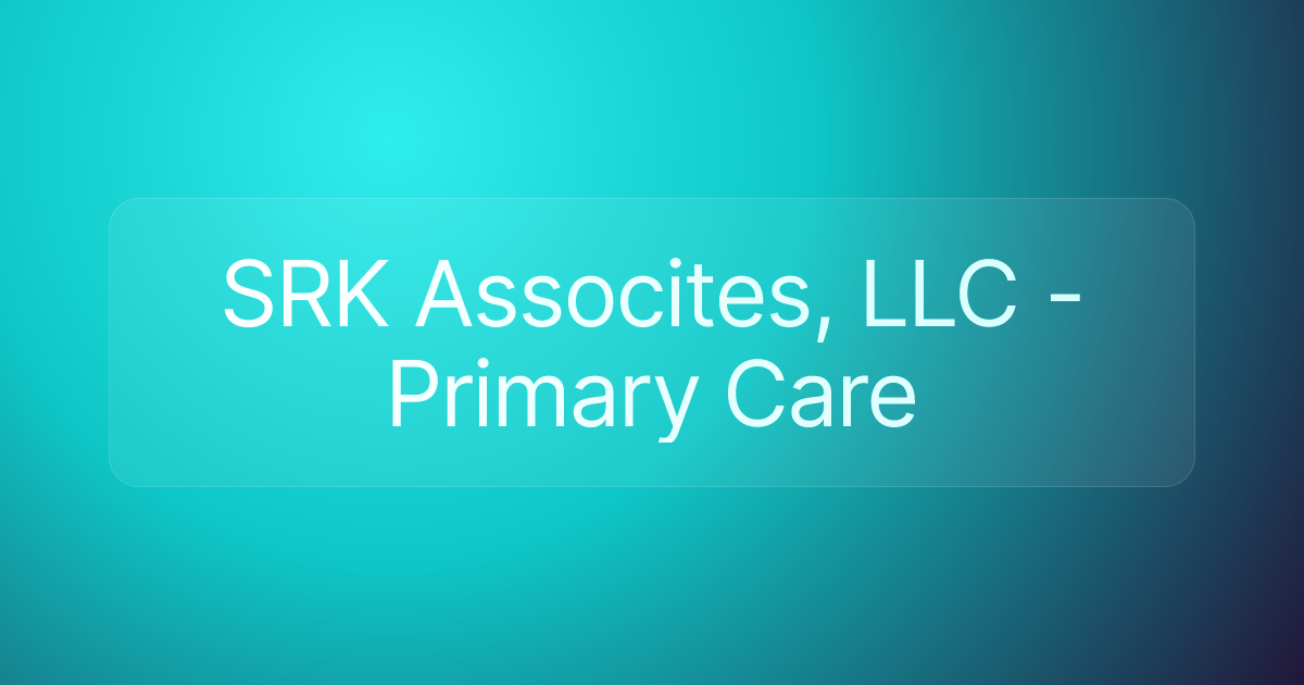 SRK Assocites, LLC -Primary Care