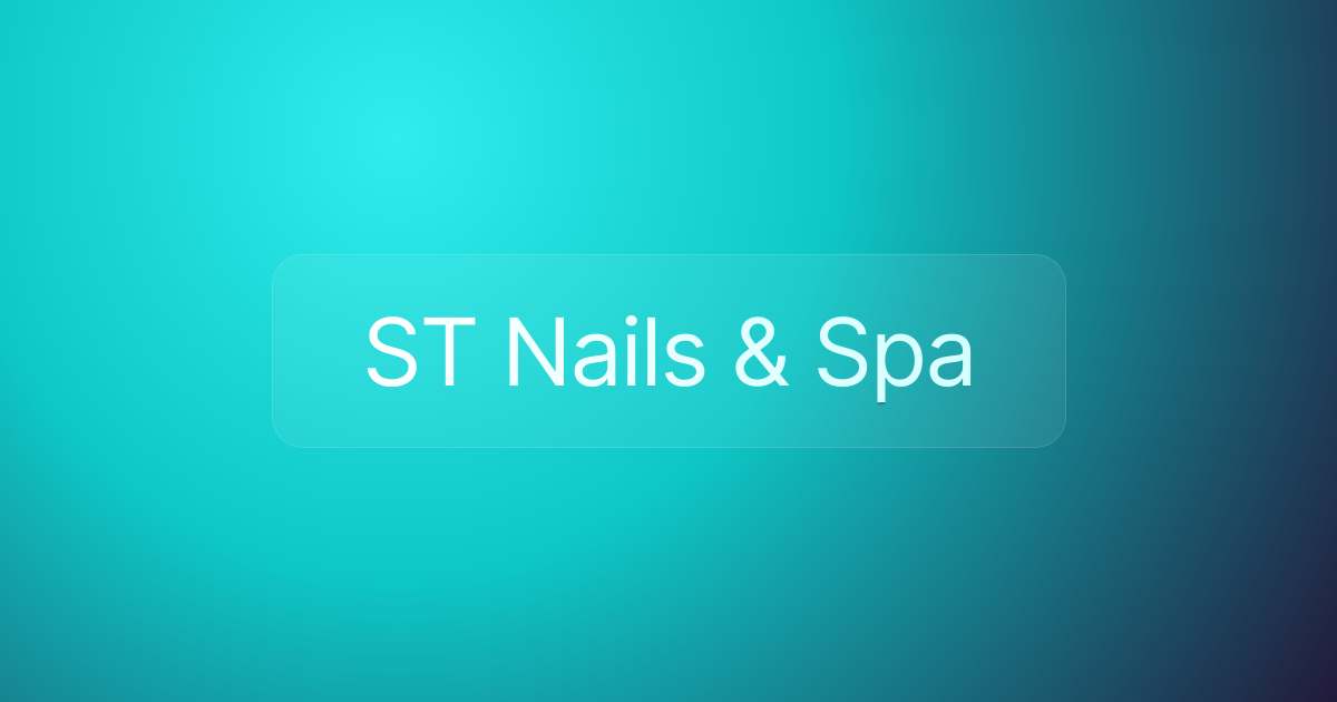ST Nails & Spa