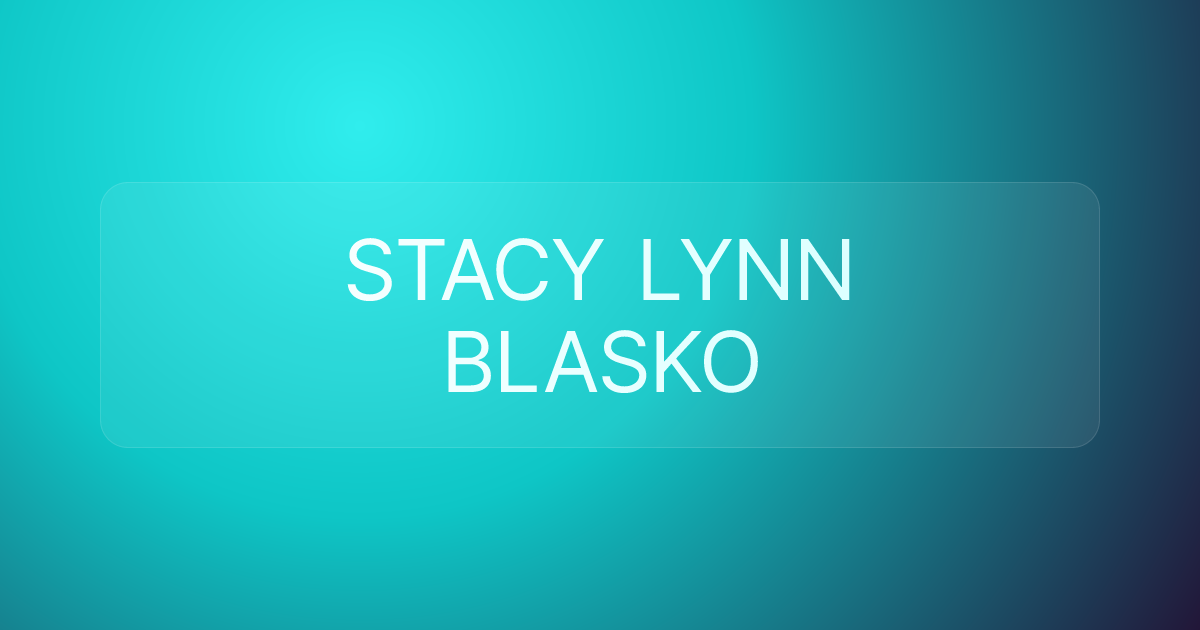 STACY LYNN BLASKO