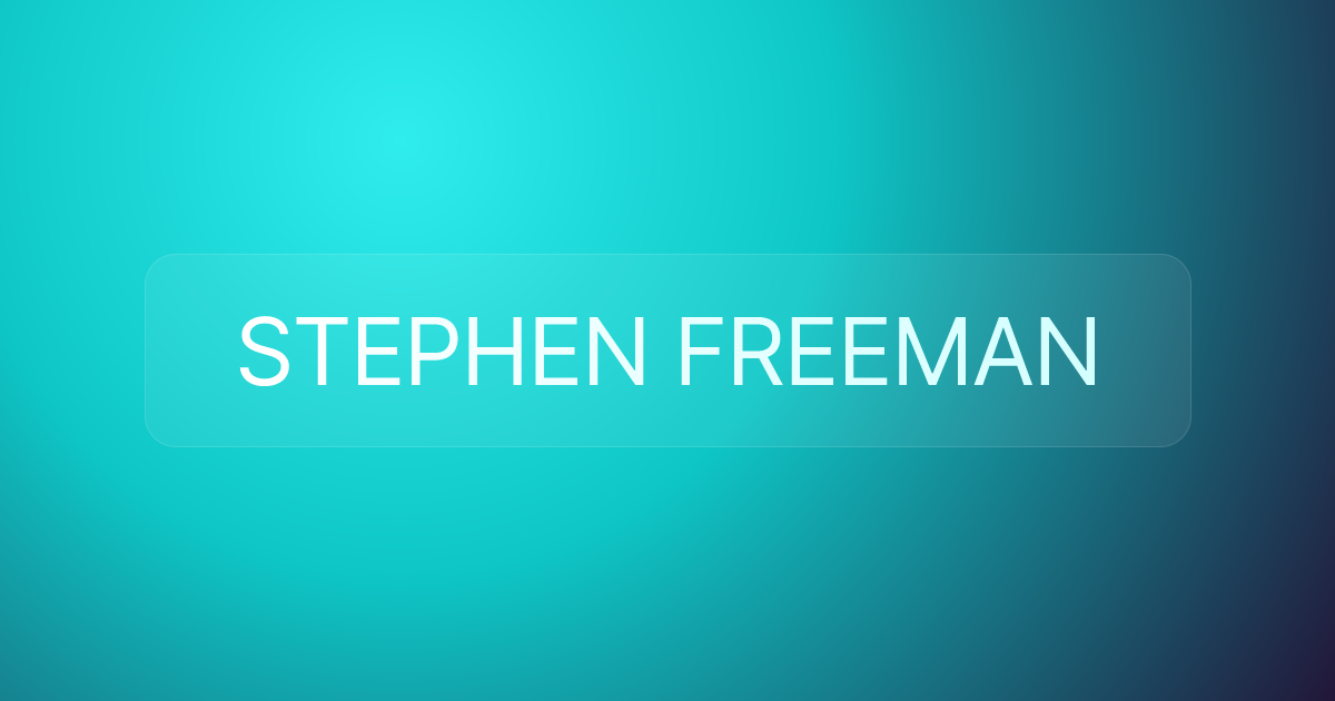 STEPHEN FREEMAN