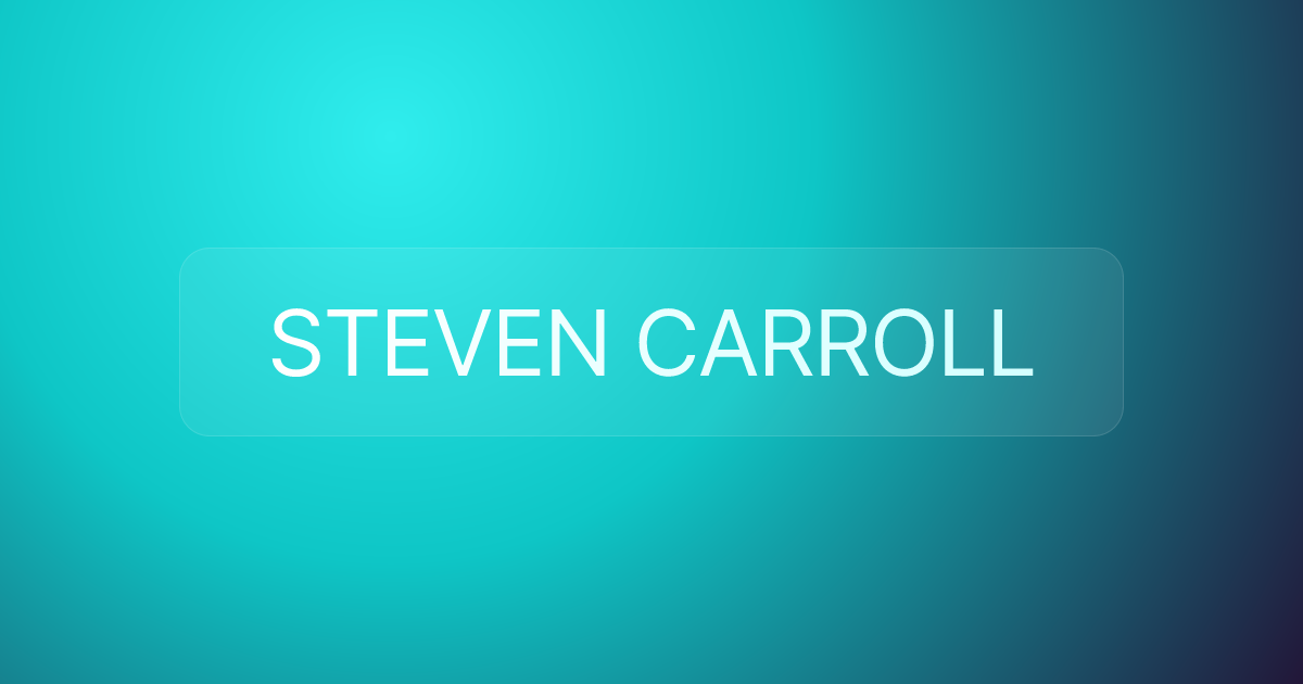 STEVEN CARROLL
