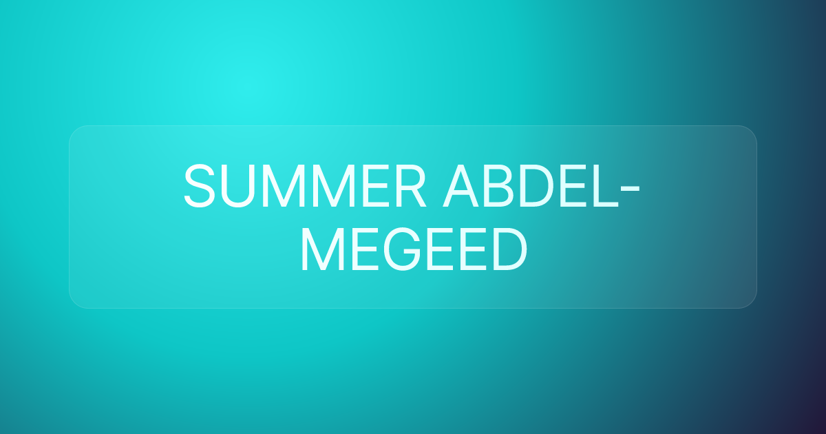 SUMMER ABDEL-MEGEED