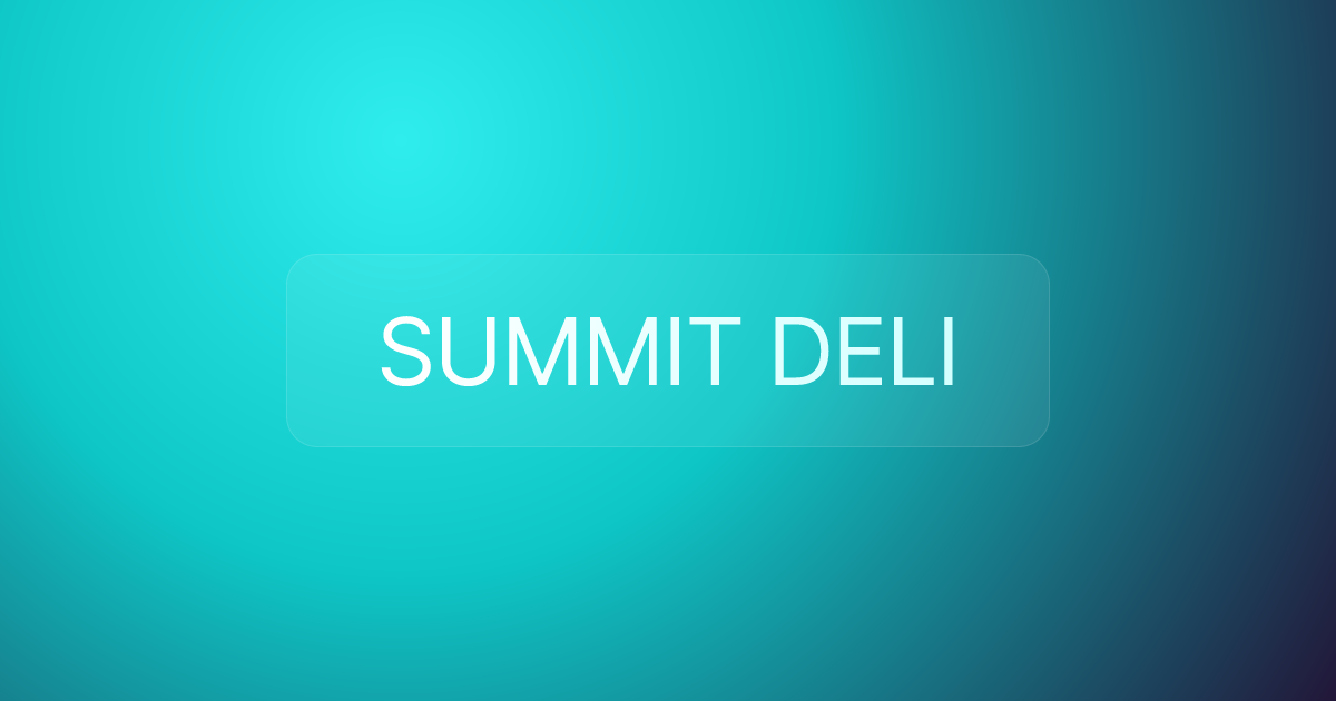 SUMMIT DELI