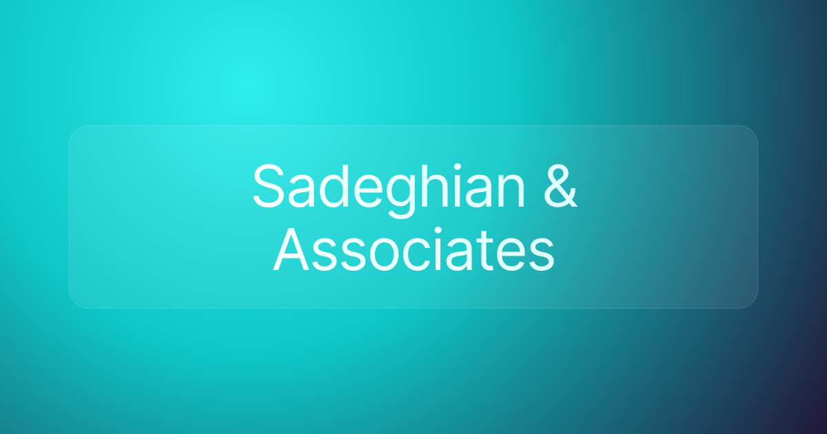 Sadeghian & Associates
