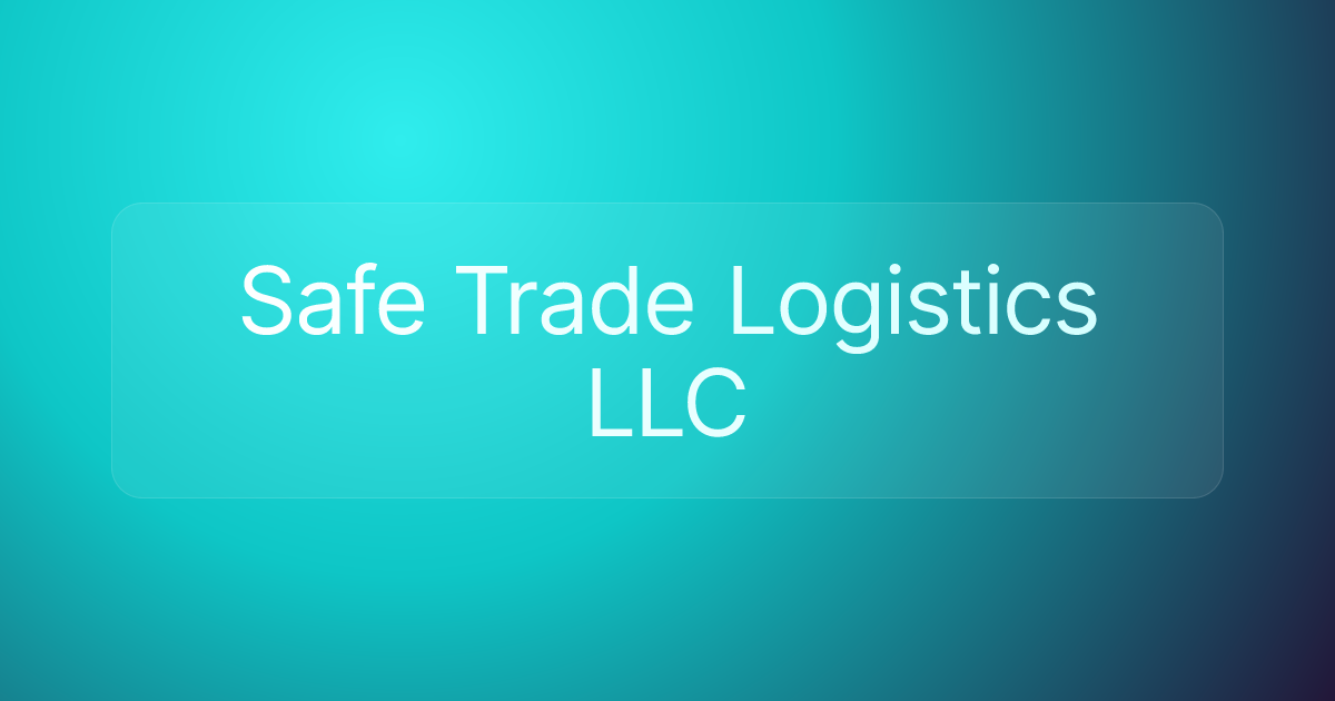 Safe Trade Logistics LLC