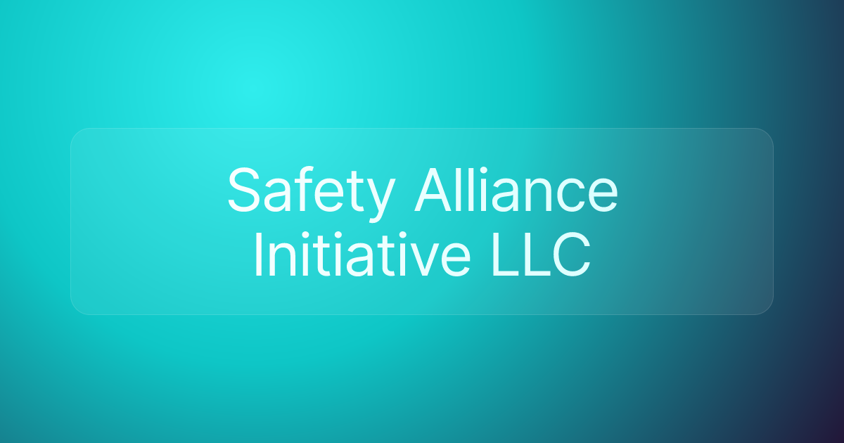 Safety Alliance Initiative LLC
