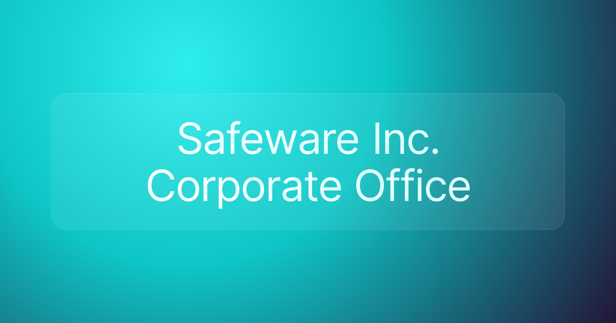 Safeware Inc. Corporate Office