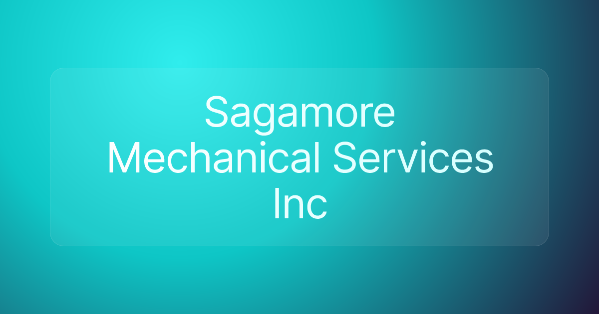 Sagamore Mechanical Services Inc