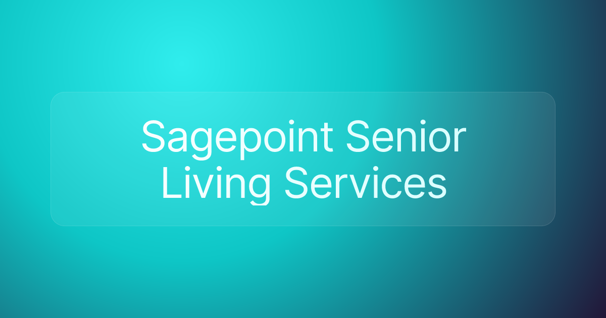 Sagepoint Senior Living Services