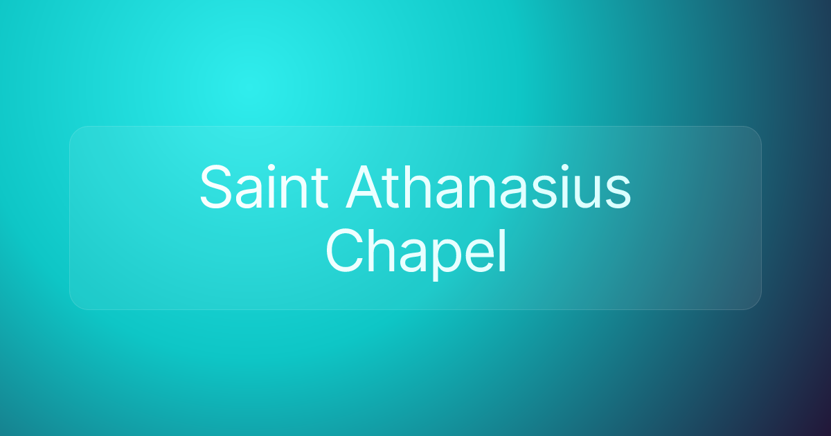 Saint Athanasius Chapel