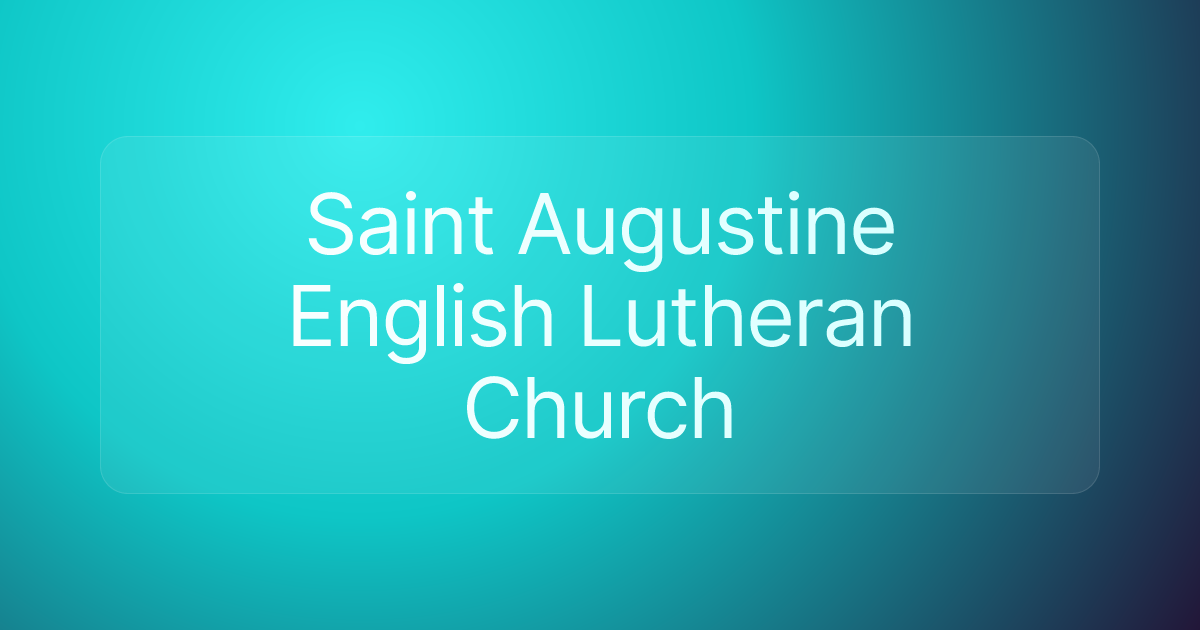 Saint Augustine English Lutheran Church