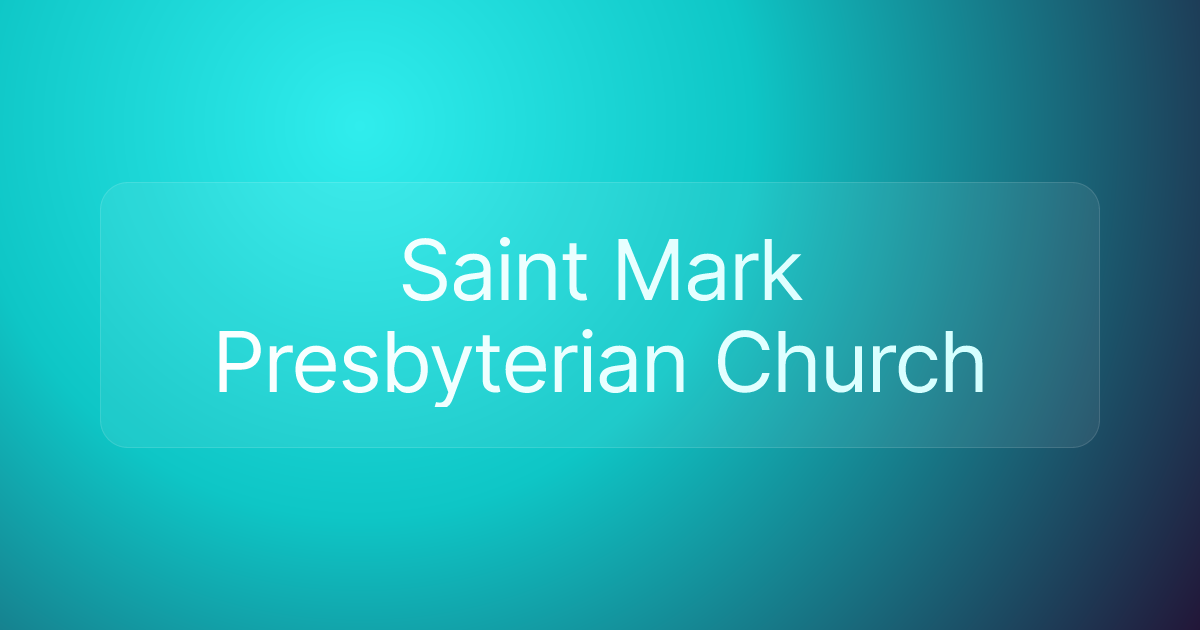Saint Mark Presbyterian Church