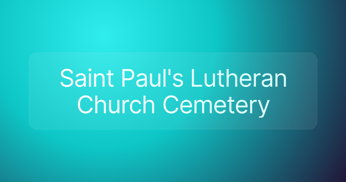 Saint Paul's Lutheran Church Cemetery
