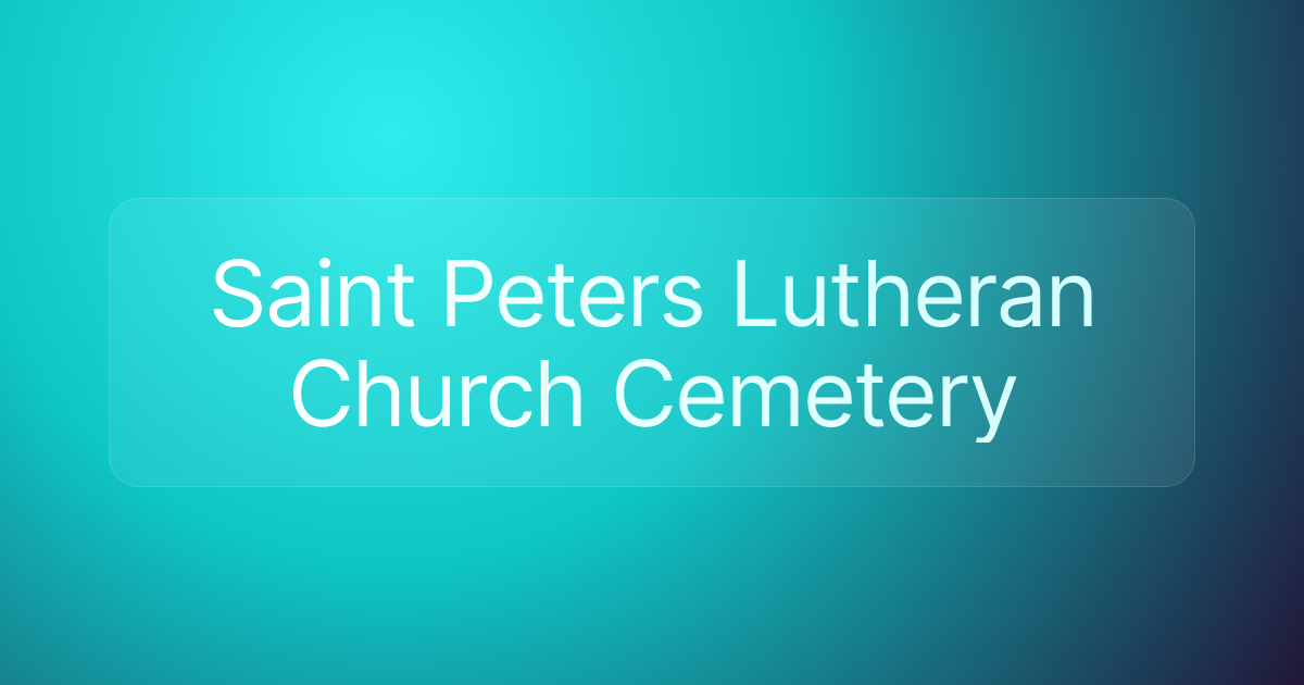 Saint Peters Lutheran Church Cemetery