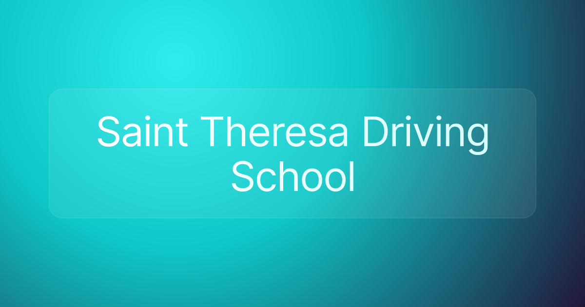 Saint Theresa Driving School