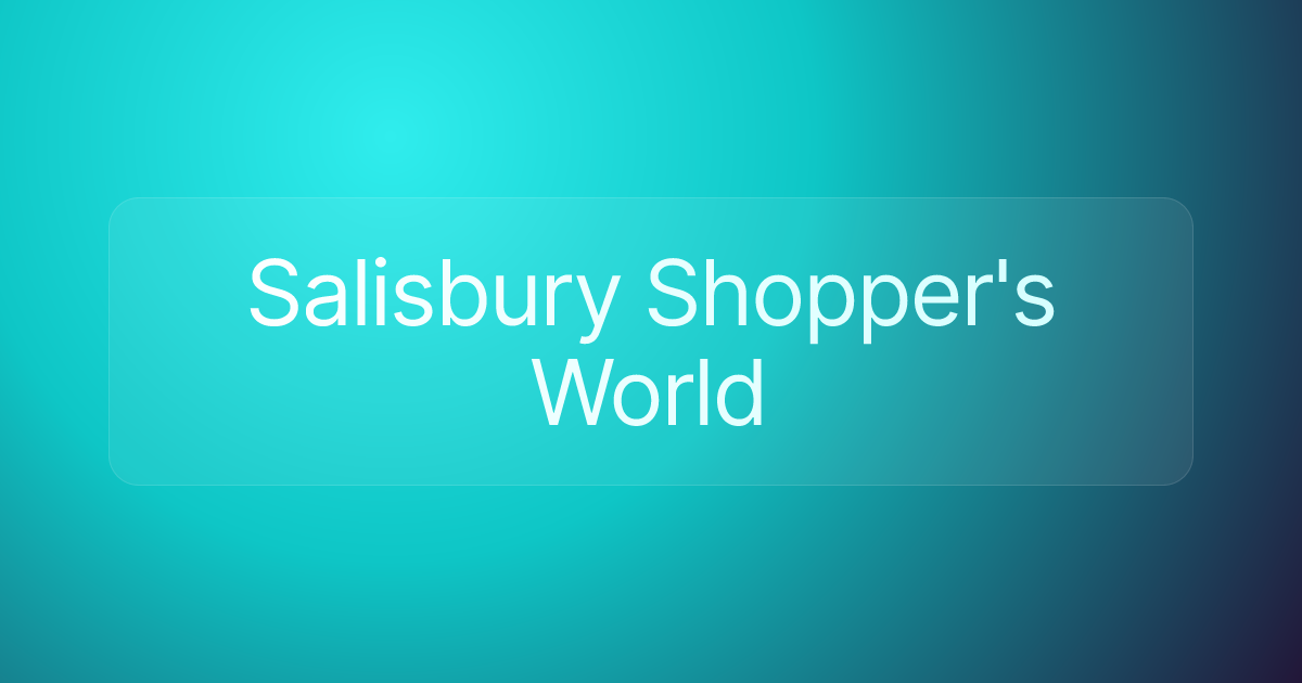 Salisbury Shopper's World