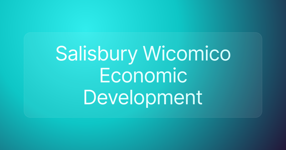 Salisbury Wicomico Economic Development