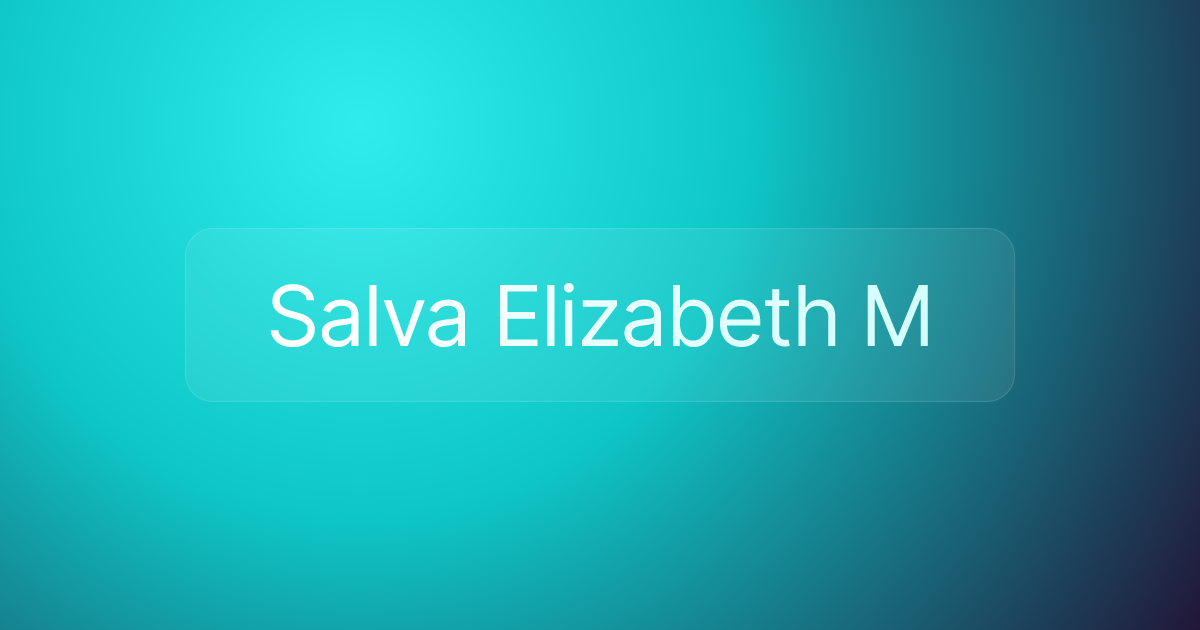 Salva Elizabeth M