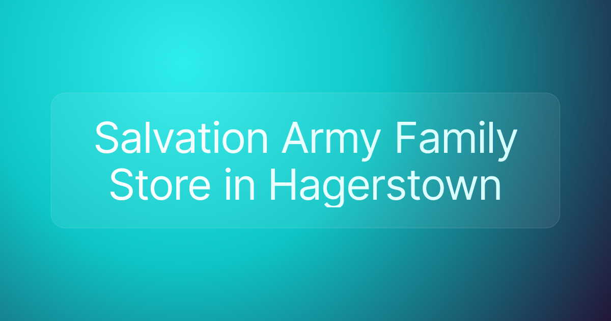 Salvation Army Family Store in Hagerstown