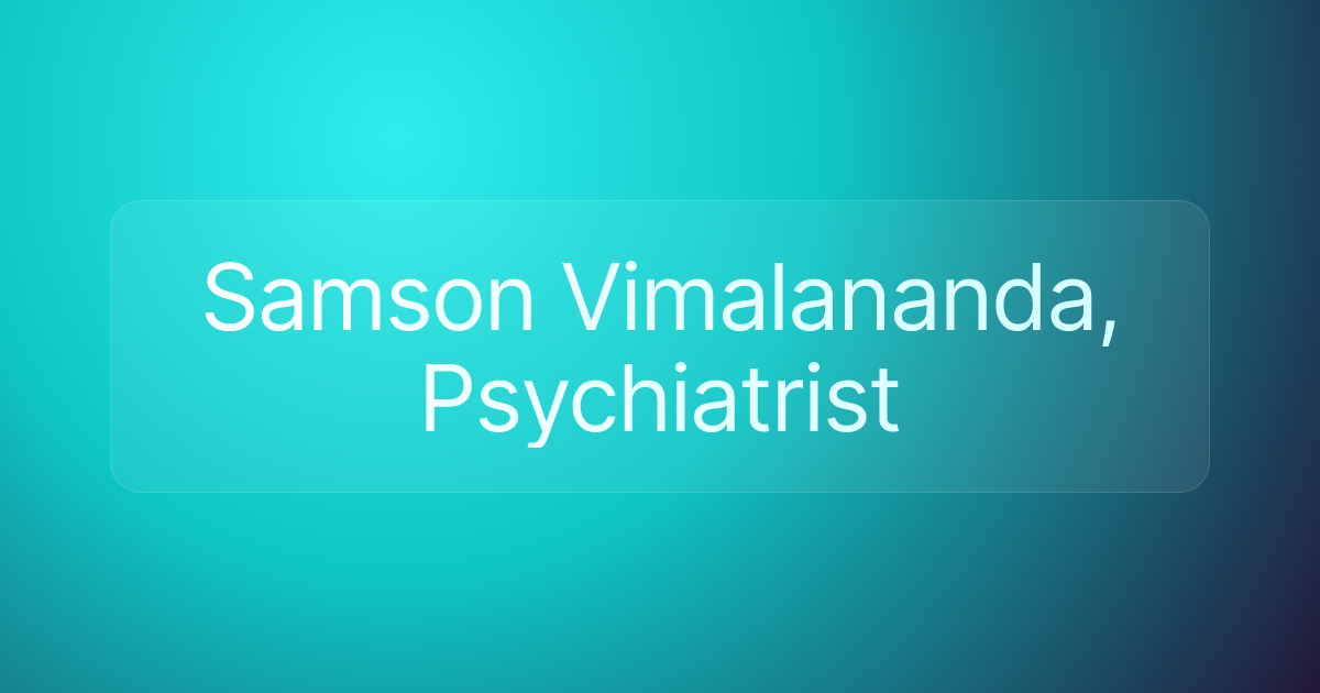 Samson Vimalananda, Psychiatrist