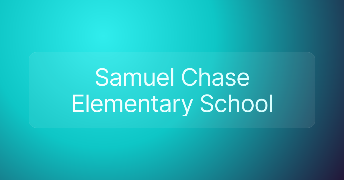Samuel Chase Elementary School