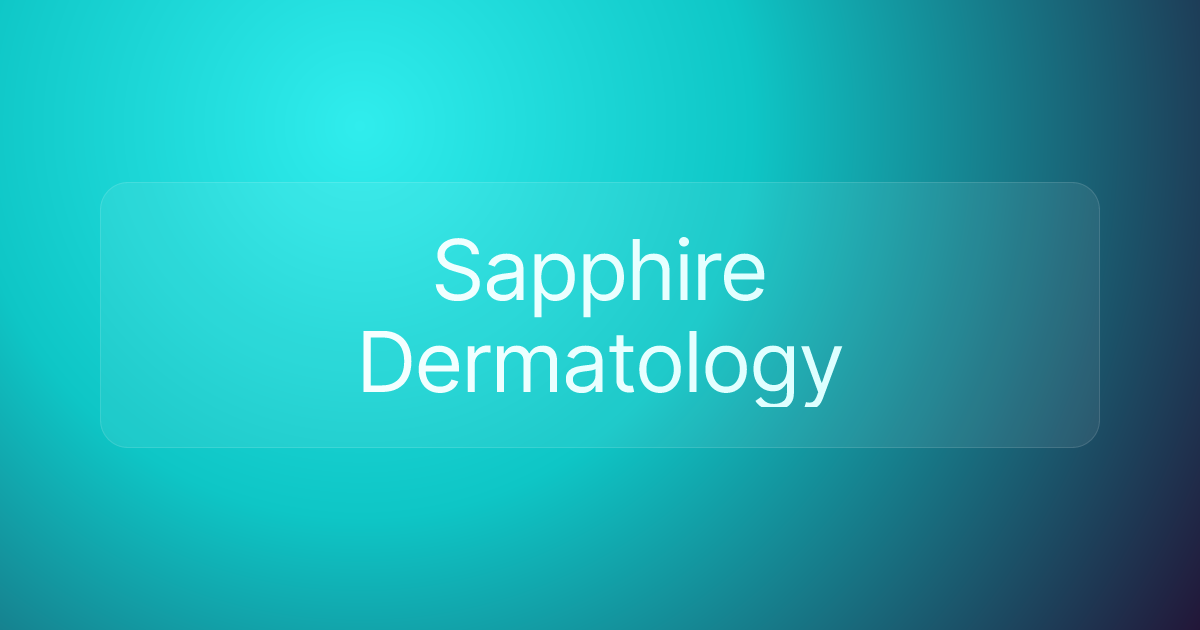 Sapphire Dermatology