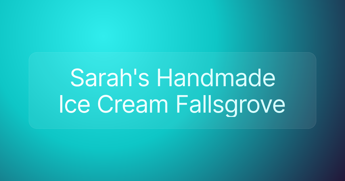 Sarah's Handmade Ice Cream Fallsgrove