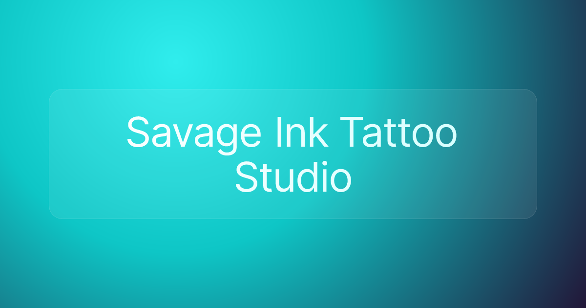 Savage Ink Tattoo Studio
